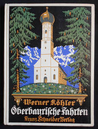 cover of Oberbayrische Fahrten; Mit mehr als 190 neuen Bildern