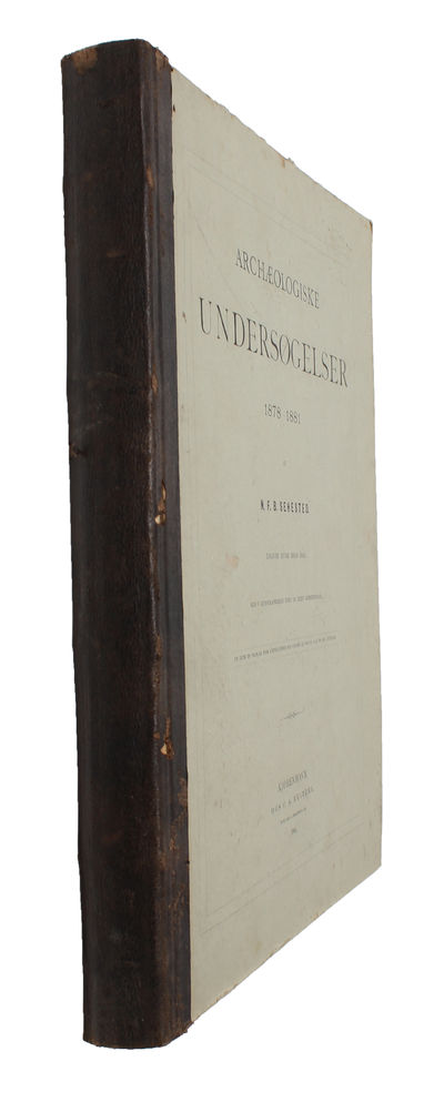 Archæologiske Undersøgelser 1878-1881. Udgivne…