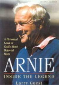 Arnie : Inside the Legend