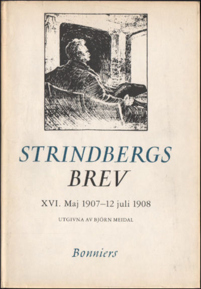 AUGUST STRINDBERGS BREV 16. Maj 1907-12 juli 1908.