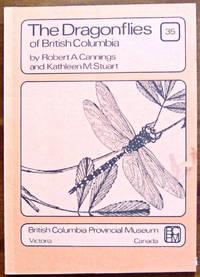 The Dragonflies of British Columbia (Handbook No. 35)