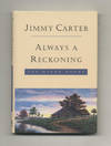 Always A Reckoning And Other Poems - 1st Edition/1st Printing