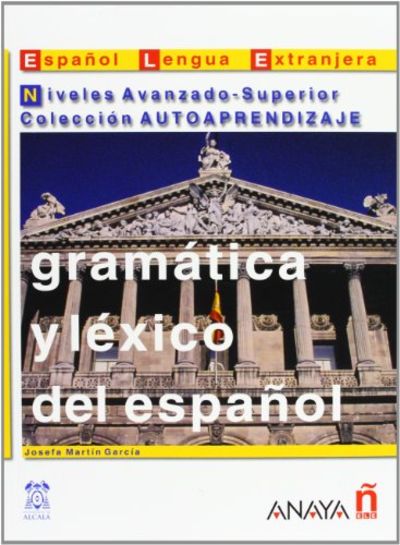 GRAMATICA DEL ESPAÑOL LENGUA EXTRANJERA GRAMATICA DEL ESPAÑOL LENGUA EXTRANJERA