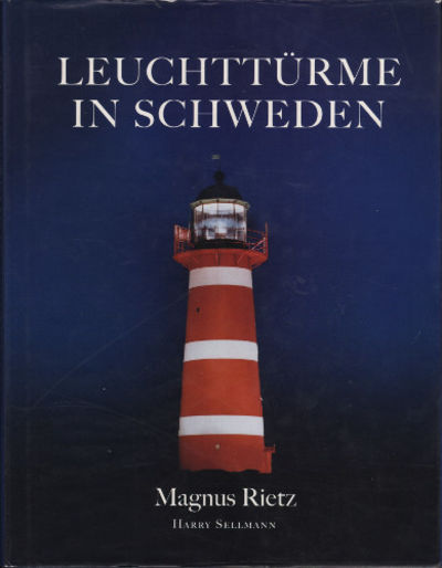 LEUCHTTÜRME IN SCHWEDEN.