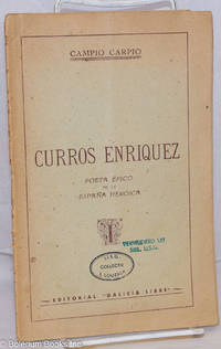 image of Curros Enriquez: Poeta Épico de la España Heroica