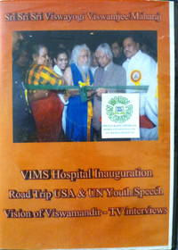 cover of VIMS Hospital Inauguration Road Trip USA & UN Youth Speech Vision of Viswamandir - TV Interviews DVD