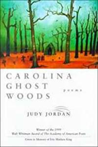 image of Carolina Ghost Woods: Poems
