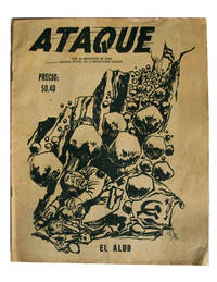 Ataque. Por la Liberacion de Cuba. Organo Oficial de la Revolucion Cubana. &quot;El Alud&quot; de Gonzales, Angel; Nolis Meza Vallarino; Carlos C. Rodriquez [eds] - c. 1963