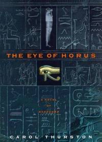 The Eye of Horus : A Novel of Suspense