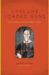 Lives Like Loaded Guns