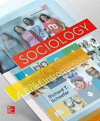 Sociology: A Brief Introduction Loose Leaf Edition with Connect Access Card by Richard T. Schaefer - 2015-06-05