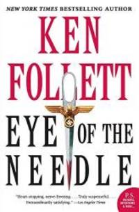 Eye of the Needle by Ken Follett - 2004-05-04