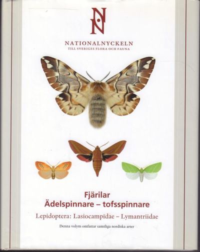 Fjärilar: Ädelspinnare-tofsspinnare. Lepidoptera:…
