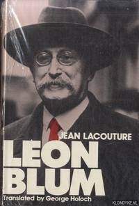 Leon Blum by Lacouture, Jean - 1982