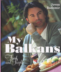 MY BALKANS. Food and People.