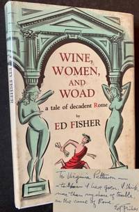 Wine, Women, and Woad: A Tale of Decadent Rome