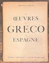 Les Oeuvres du Greco en Espagne