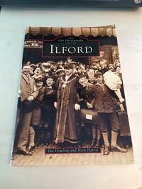 Ilford (The Old Photographs Series)