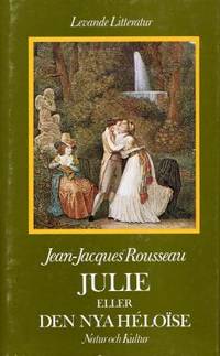 Julie eller den nya Héloïse.