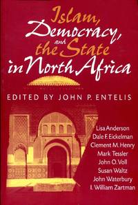 Islam, Democracy, and the State in North Africa
