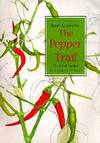 The Pepper Trail by Andrews, Jean - 1999