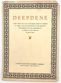 Deepdene: a new roman and italic type design, drawn by Frederic W. Goudy