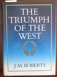 Triumph of the West, The