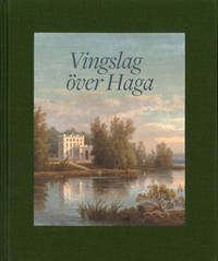 Vingslag över Haga.
