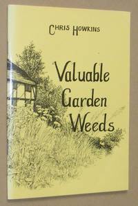 Valuable Garden Weeds