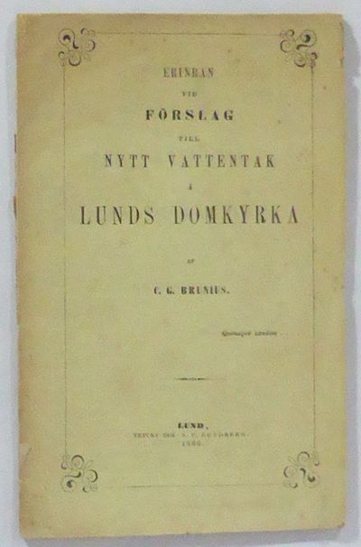 Erinran vid förslag till nytt vattentak å Lunds…