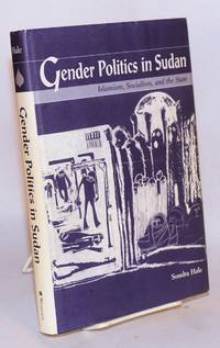 image of Gender politics in Sudan; Islamism, Socialism, and the State