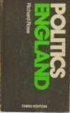 Politics in England Today by Richard Rose - Paperback - 1976 - from Bookbarn International (SKU: 1928365)