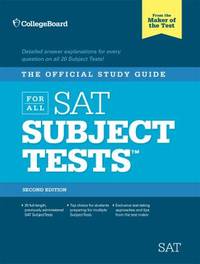 The Official Study Guide for All SAT Subject Tests