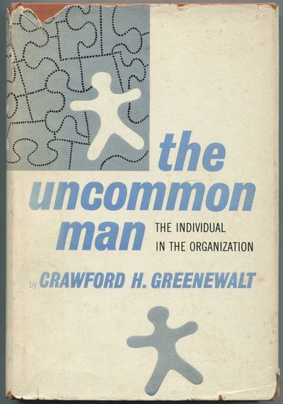 The Uncommon Man: The Individual in the Organization