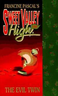 Francine Pascal's Sweet Valley High #100; The Evil Twin