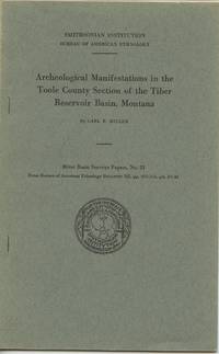 Archeological Manifestations in the Toole County Section of the Tiber Reservoir Basin, Montana