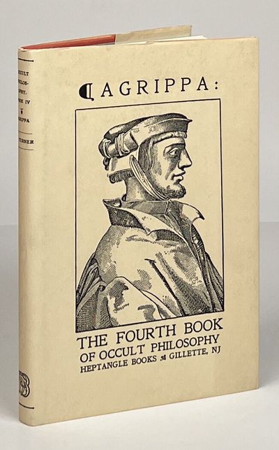 The Fourth Book of Occult Philosophy; Of Occult Philosophy Book Four: Magical Ceremonies