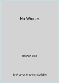 No Winner (Harlequin Presents, No. 1096)