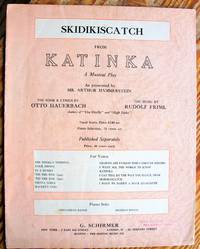 Skidikiscatch: From Katinka, a Musical Play