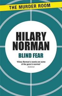 Blind Fear by Hilary Norman - Paperback - from The Saint Bookstore (SKU: B9781471908323)