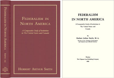 Federalism in North America. A Comparative Study Of Institutions..