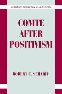 Comte after Positivism