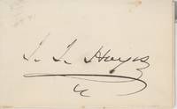 Fine signature "I. I. Hayes" (Isaac Israel, 1832-1881, Arctic Explorer, Physician and Politician)