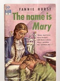 image of THE NAME IS MARY: A WOMAN'S EFFECT ON A MAN'S LIFE