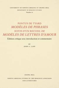 Pontus de Tyard, Modèles de phrases suivis d'un recueil de modèles de lettres d'amour: Edition...