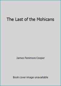 The Last of the Mohicans