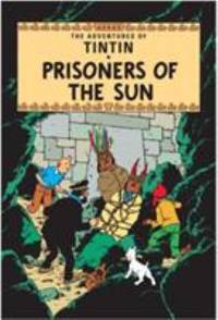 LE TEMPLE DU SOLEIL (EGMONT ANGLAIS): PRISONERS OF THE SUN