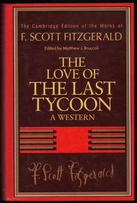 The Love of the Last Tycoon; A Western