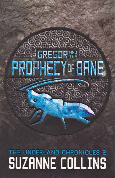 Gregor and the Prophecy of Bane