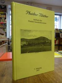 Plaidter Blätter - Jahrbuch des Plaidter Geschichtsvereins, 3. Jahrgang 2005, by Plaidt (Ortsgemeinde) / Plaidter Geschichtsverein - First Edition - 2005 - from Antiquariat Orban & Streu GbR (SKU: 31211AB)